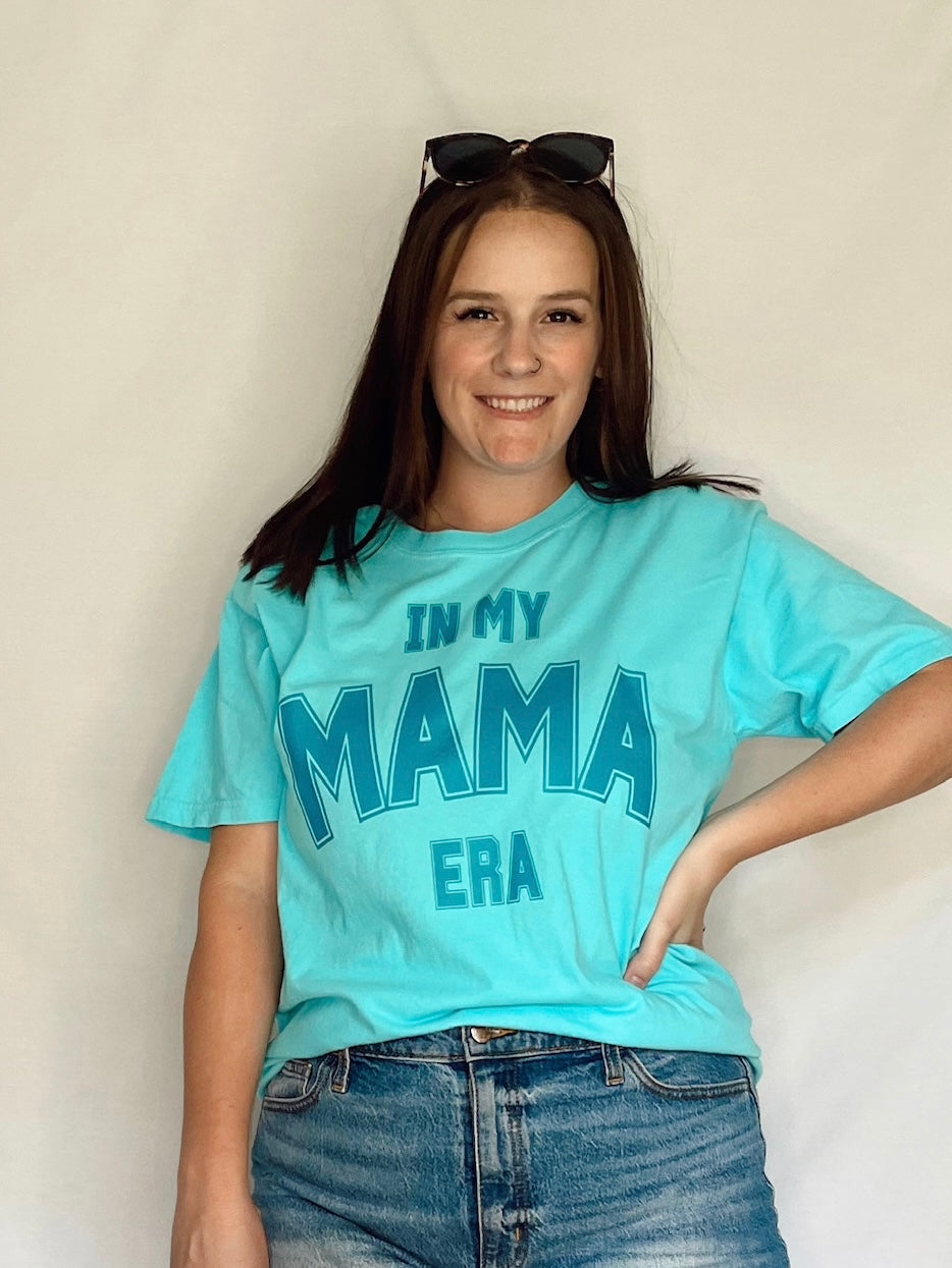 In My Mama Era tee